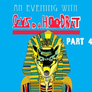 3rd Class Podcast Episode 008 - Gus Da Hoodrat (Bang Gang) 5 hour set part 4