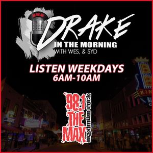 Drake In The Morning 02.13.18 Part 1