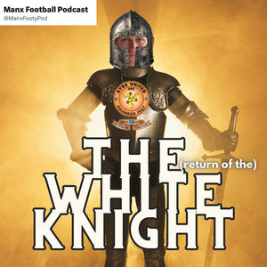 S7 Ep21: The Return of the White Knight