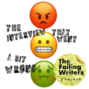 S4 Ep5: The Interview That Went A Bit Wrong