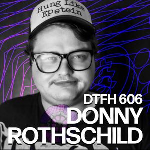 610: Donny Rothschild