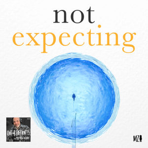NOT EXPECTING: Fertility and Right To Family Planning (Episode Two)