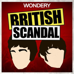 As Sashais dying of a mysterious illness, time is running out for the police to get crucial information about his attackers. The race is on to find out who poisoned him and why.

Listen early and ad free with Wondery+. Join Wondery+ for exclusives, binges, early access, and ad free listening. Available in the Wondery App. https://wondery.app.link/britishscandal

See Privacy Policy at https://art19.com/privacy and California Privacy Notice at https://art19.com/privacy#do-not-sell-my-info.