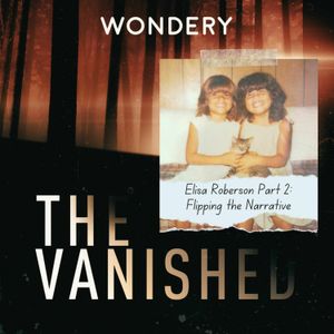 The Vanished Podcast