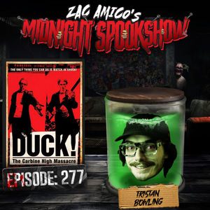 Tristan Bowling - Duck! The Carbine High Massacre - ZAMSS #277