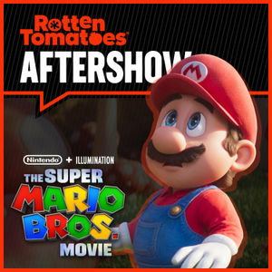 S2E21: Was 'The Super Mario Bros. Movie' a Disappointment?