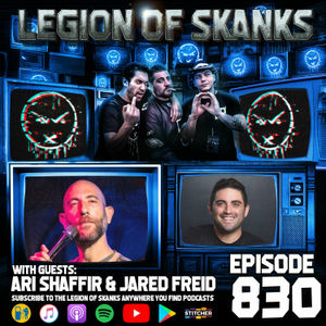 Ari Shaffir & Jared Freid - Sederade - Episode 830 