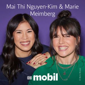 Unterwegs mit… Mai Thi Nguyen-Kim und Marie Meimberg