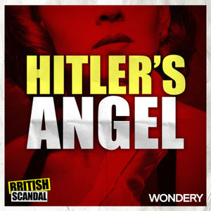 Hitler's Angel | Bright Young Fascist | 1