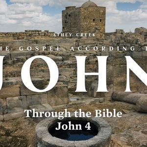 Through the Bible | John 4 by Brett Meador