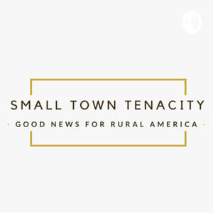 Small Town Tenacity
