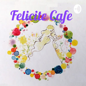 "生きたい人生を生きる”ｰ厚子とリンのFelicite Cafe