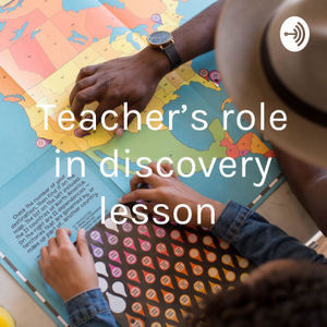 Sharing the role of Teachers in lessons on discovery of the world 
