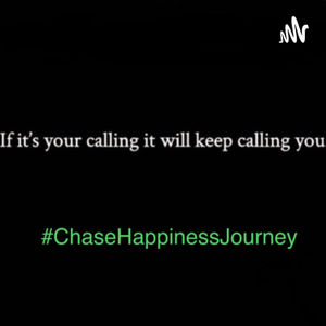 Chase Happiness Journey