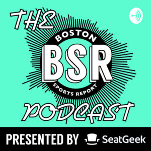 Boston Sports Report Podcast