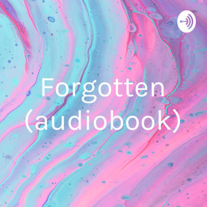 Forgotten (audiobook)