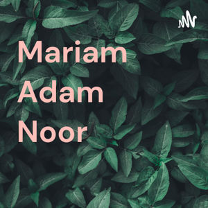 Mariam Adam Noor