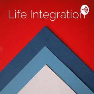 Life Integration