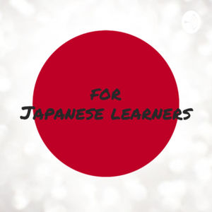 FOR JAPANESE LEARNERS
