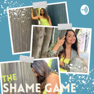 The Shame Game!