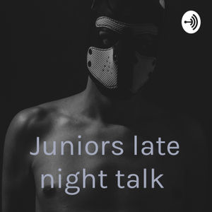 Juniors late night talk  (Trailer)