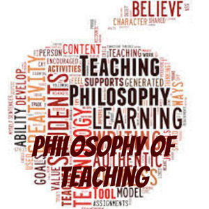 <p>My personal Philosophy of Teaching</p>

