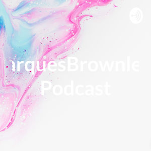 MarquesBrownleeb Podcast