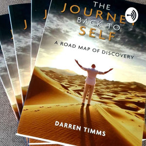 '"The Journey Back To Self."