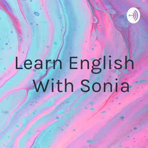 Learn English With Sonia
