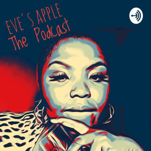 Eve's Apple The Podcast