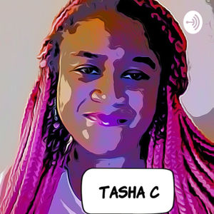 The Tasha C Show