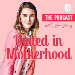 United in Motherhood by Zoe Young