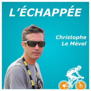 Christophe Le Mével - agent de coureurs (#18)
