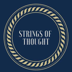 Strings Of Thought - Episode 2: Stelios Kyriakidis