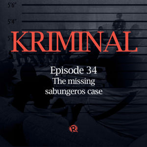 Episode 34: The missing sabungeros case