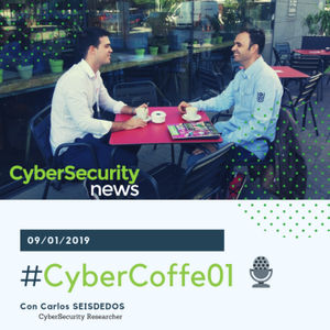 #CyberCoffee01 con Carlos 6Dedos