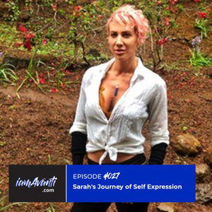 EP027: Sarah's Journey of Self-Expression