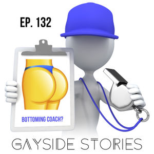 Ep. 132 - Bottoming Coach? (feat. Jeremy C. Powell)