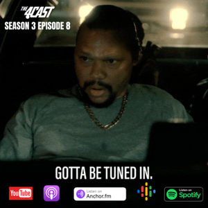 The 4Cast Season 3 Episode 8 | You Know The Vibes