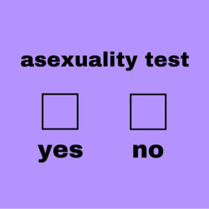 taking an online asexuality test as an asexual