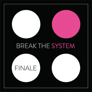 Break the System: A new adventure