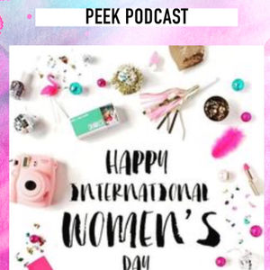 International Woman’s Day Podcast 