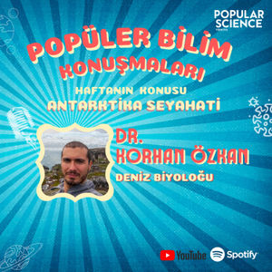 #5 Popüler Bilim Konuşmaları // Dr. Korhan Özkan