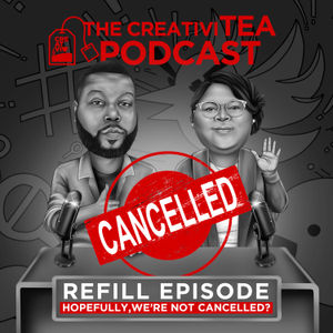 Refill #3: Hopefully, We're Not Cancelled!