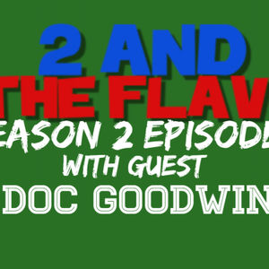 Season 2 Ep 2 Doc Goodwin