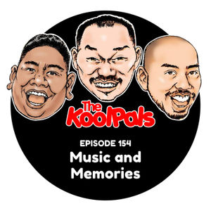 EPISODE 154: Music and Memories