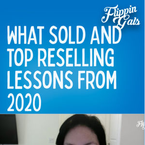 What Sold and Top Reselling Lessons from 2020
