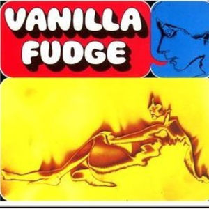 Vanilla Fudge - Keep Me Hanging On, Eleanor Rigby