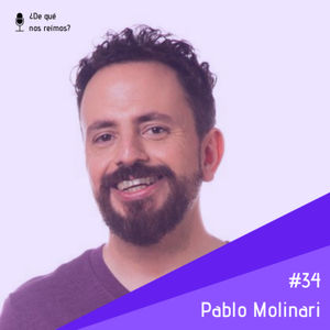 #34 - Pablo Molinari ( Molinerd! )