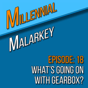 What's Going on with Gearbox?